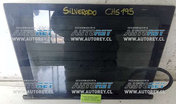 Vidrio Central Luneta (CHS195) Chevrolet Silverado 5.3 4×4 AUT 2021 $100.000 + IVA