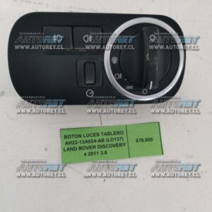 Botón Luces Tablero AH22-13A024-AB (LD137) Land Rover Discovery 4 2011 3.0 $70.000 + IVA