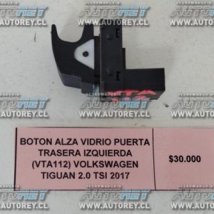 Botón Alza Vidrio Puerta Trasera Izquierda (VTA112) Volkswagen Tiguan 2.0 TSI 2017 $30.000 + IVA