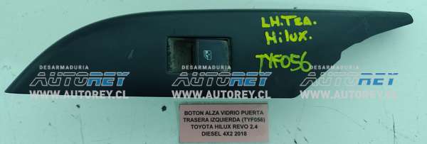 Botón Alza Vidrio Puerta Trasera Izquierda (TYF056) Toyota Hilux Revo 2.4 Diesel 4×4 2018 $25.000 + IVA.jpeg