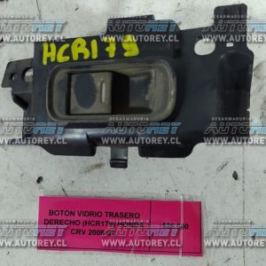 Botón Vidrio Trasero Derecho (HCR179) Honda CRV 2008 G3 $25.000 + IVA