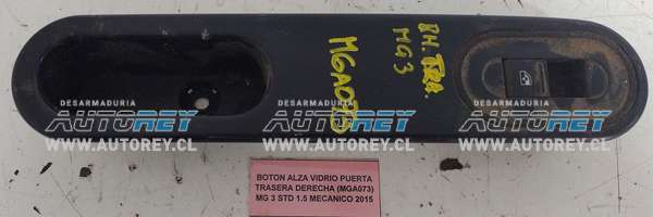 Botón Alza Vidrio Puerta Trasera Derecha (MGA073) MG 3 STD 1.5 Mecánico 2015 $20.000 + IVA.jpeg