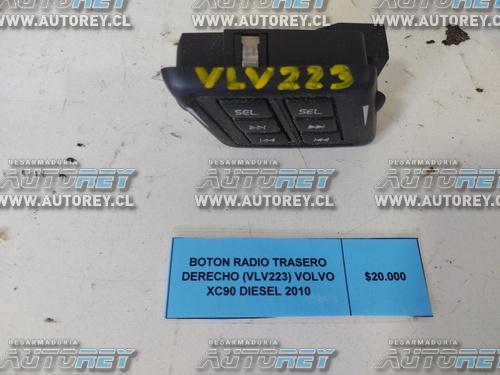 Botón Radio Trasero Derecho (VLV223) Volvo XC90 Diesel 2010 $20.000 + IVA