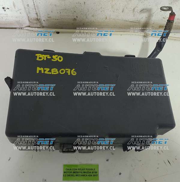 Caja Con Relay Fusible Motor (MZB076) Mazda BT50 2.2 Diesel Mecánica 4×4 2017 $70.000 + IVA