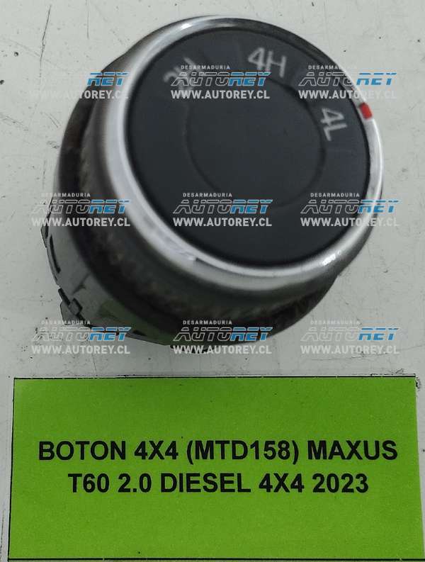 Botón 4×4 (MTD158) Maxus T60 2.0 Diesel 4×4 2023 $35.000 + IVA