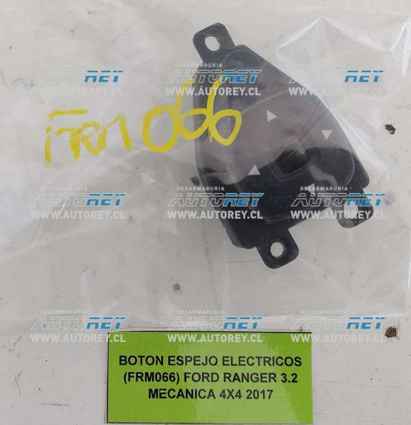 Botón Espejo Eléctricos (FRM066) Ford Ranger 3.2 Mecánica 4×4 2017 $10.000 + IVA