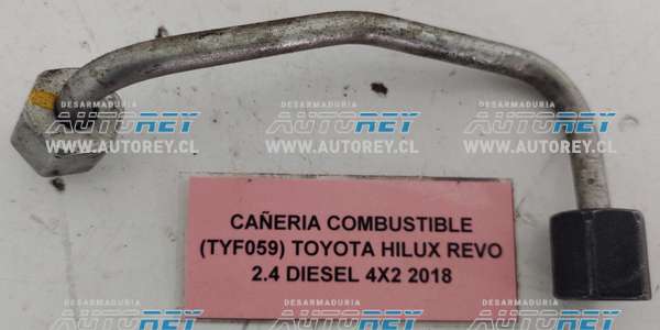 Cañeria Combustible (TYF059) Toyota Hilux Revo 2.4 Diesel 4×4 2018 $15.000 + IVA