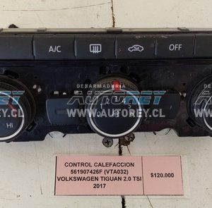 Control Calefacción 561907426F (VTA032) Volkswagen Tiguan 2.0 TSI 2017 $120.000 + IVA