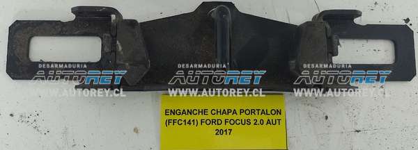 Enganche Chapa Portalon (FFC141) Ford Focus 2.0 AUT 2017 $20.000 + IVA