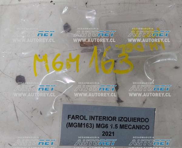 Farol Interior Izquierdo (MGM163) MG6 1.5 Mecánico 2021 $10.000 + IVA