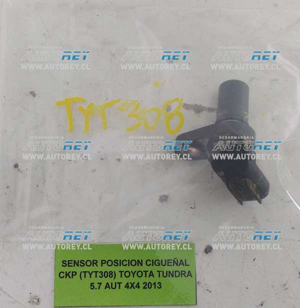 Sensor Posición Cigüeñal CKP (TYT308) Toyota Tundra 5.7 AUT 4×4 2013 $30.000 + IVA