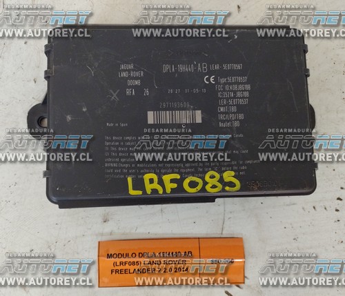 Módulo DPLA-19H440-AB (LRF085) Land Rover Freelander 2 2.0 2014 $80.000 + IVA