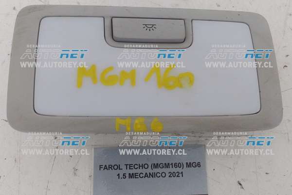 Farol Techo (MGM160) MG6 1.5 Mecánico 2021 $15.000 + IVA