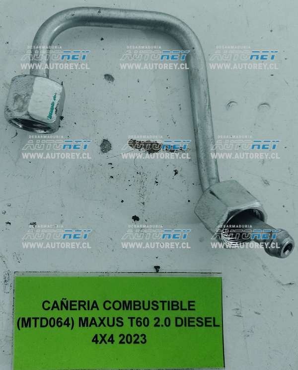 Cañeria Combustible (MTD064) Maxus T60 2.0 Diesel 4×4 2023 $15.000 + IVA