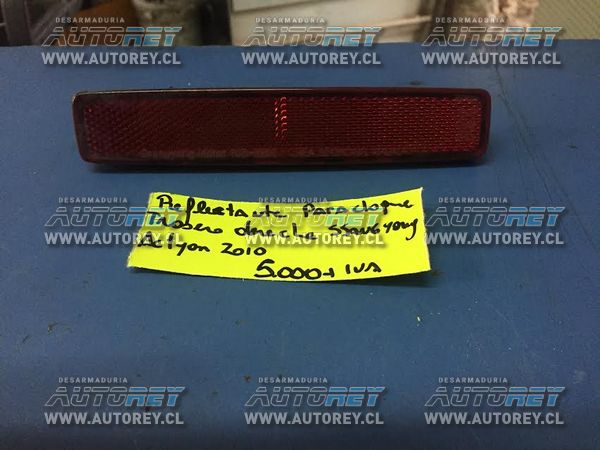 Farol reflectante parachoque trasero Ssangyong Actyon 2007 al 2012 $5.000 más iva