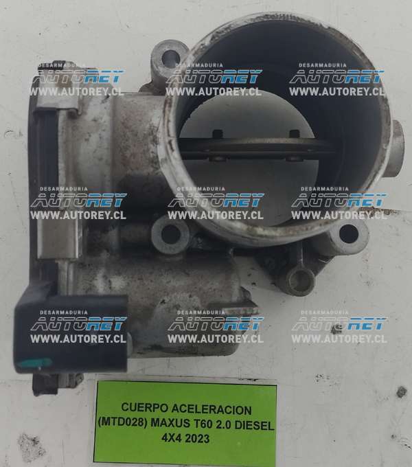 Cuerpo Aceleración (MTD028) Maxus T60 2.0 Diesel 4×4 2023 $80.000 + IVA