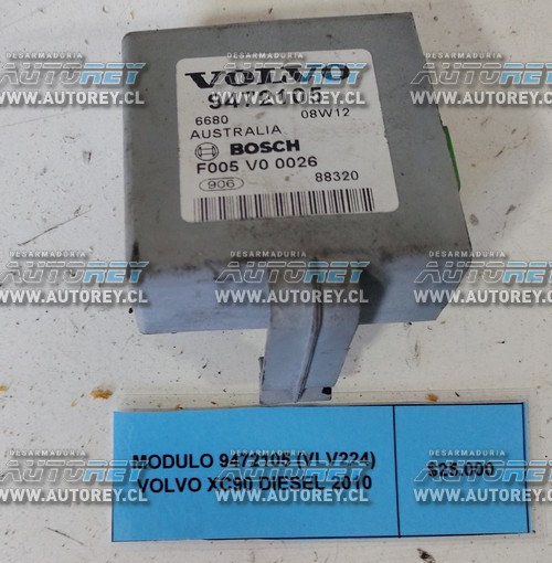 Módulo 9472105 (VLV224) Volvo XC90 Diesel 2010 $25.000 + IVA