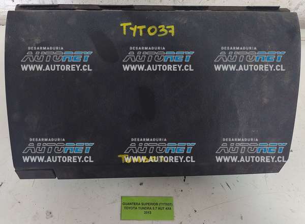 Guantera Superior (TYT037) Toyota Tundra 5.7 AUT 4×4 2013 $25.000 + IVA (Manuel)
