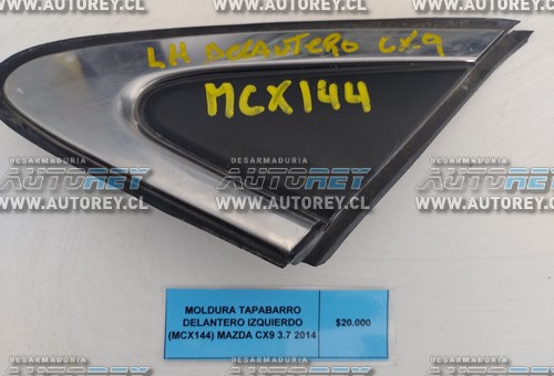 Moldura Tapabarro Delantero Izquierdo (MCX144) Mazda CX9 3.7 2014 $20.000 + IVA