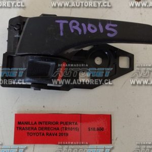 Manilla Interior Puerta Trasera Derecha (TR1015) Toyota RAV4 2019 $10.000 + IVA