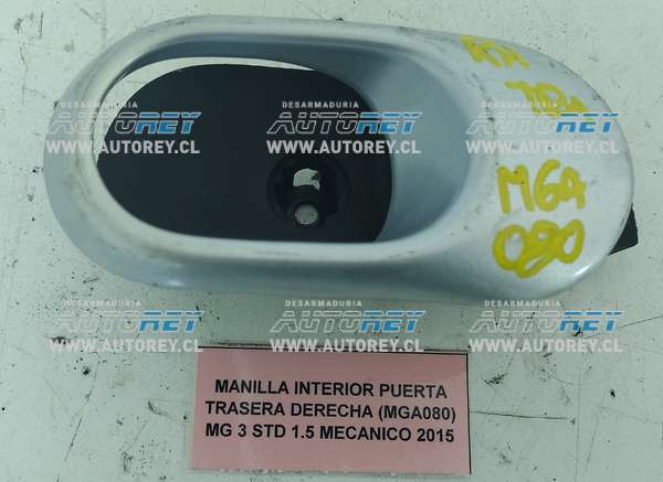 Manilla Interior Puerta Trasera Derecha (MGA080) MG 3 STD 1.5 Mecánico 2015 $5.000 + IVA.jpeg