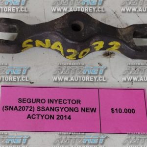 Seguro Inyector (SNA2072) Ssangyong New Actyon 2014 $10.000 + IVA