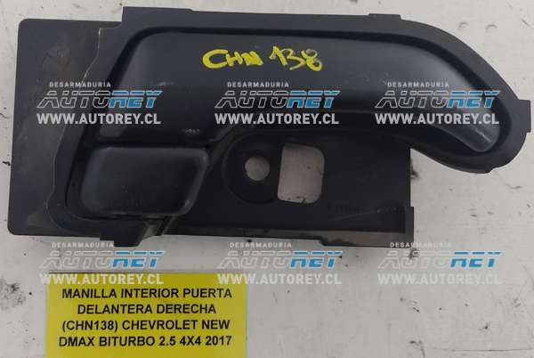 Manilla Interior Puerta Delantera Derecha (CHN138) Chevrolet New Dmax Biturbo 2.5 4×4 2017 $10.000 + IVA