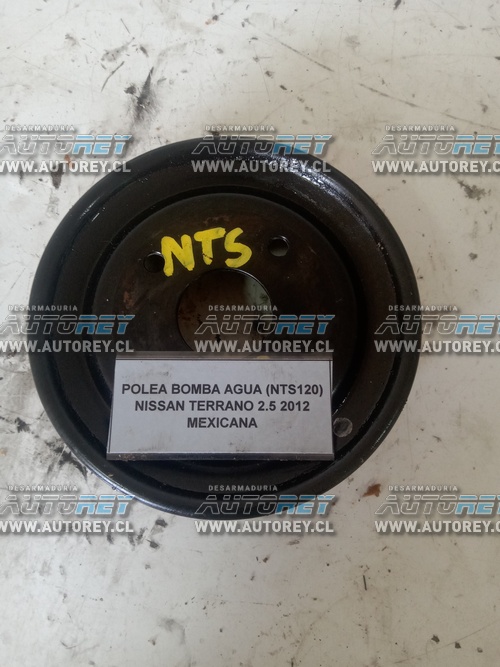 Polea Bomba Agua (NTS120) Nissan Terrano 2.5 2012 Mexicana $20.000 + IVA