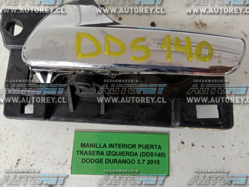 Manilla Interior Puerta Trasera Izquierda (DDS140) Dodge Durango 3.6 2015 $10.000 + IVA