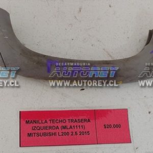 Manilla Techo Trasera Izquierda (MLA1111) Mitsubishi L200 2.5 2015 $8.000 + IVA