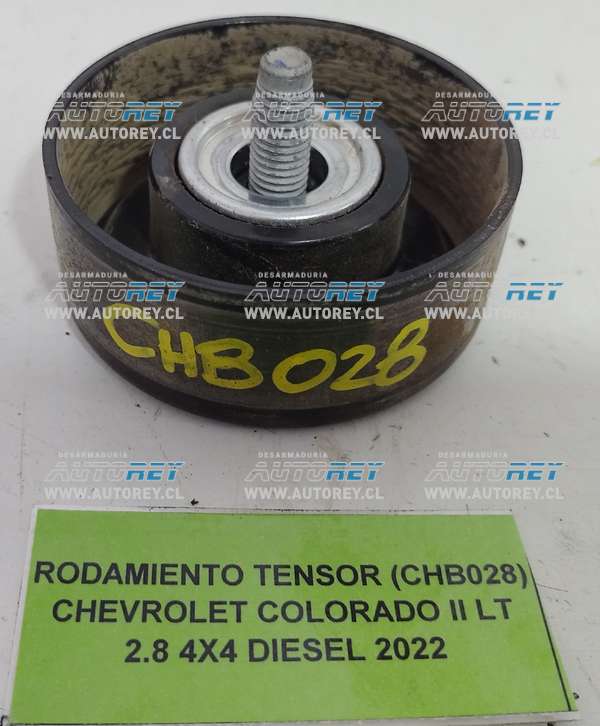 Rodamiento Tensor (CHB028) Chevrolet Colorado II LT 2.8 4×4 Diesel 2022 $20.000 + IVA