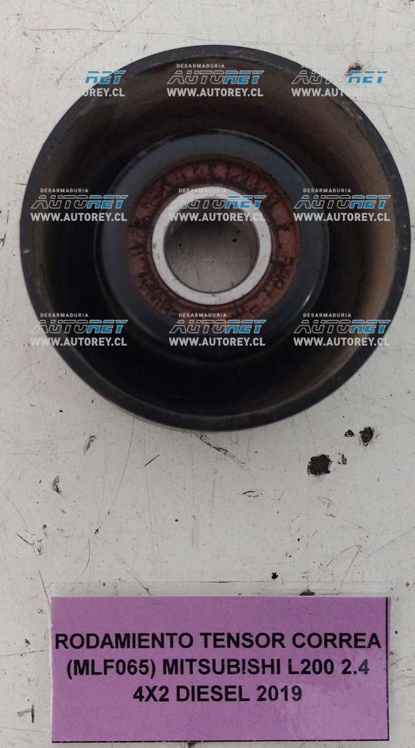 Rodamiento Tensor Correa (MLF065) Mitsubishi L200 2.4 4×2 Diesel 2019 $10.000 + IVA