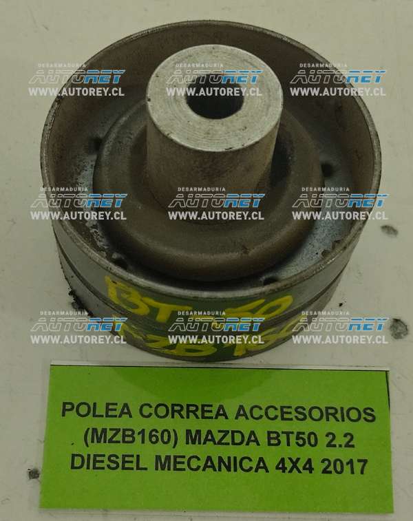 Polea Correa Accesorios (MZB160) Mazda BT50 2.2 Diesel Mecánica 4×4 2017 $15.000 + IVA