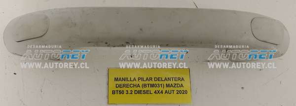 Manilla Pilar Delantera Derecha (BTM031) Mazda BT50 3.2 Diesel 4×4 AUT 2020 $10.000 + IVA