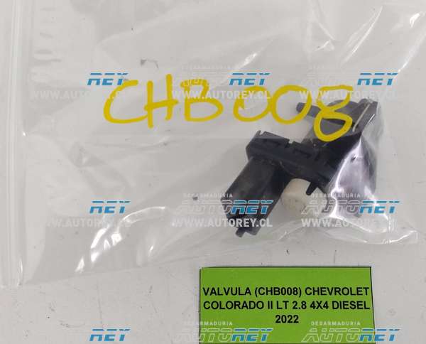 Válvula (CHB008) Chevrolet Colorado II LT 2.8 4×4 Diesel 2022 $30.000 + IVA