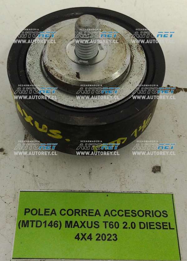 Polea Correa Accesorios (MTD146) Maxus T60 2.0 Diesel 4×4 2023 $15.000 + IVA