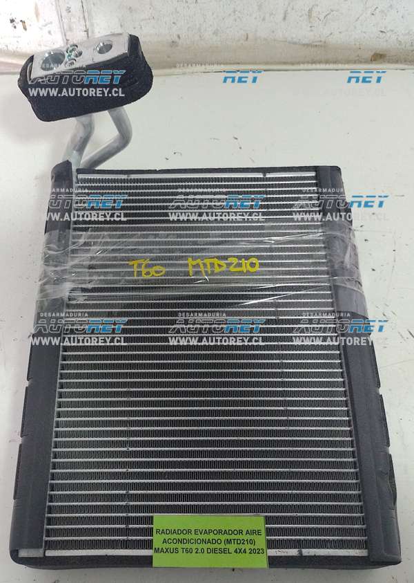 Radiador Evaporador Aire Acondicionado (MTD210) Maxus T60 2.0 Diesel 4×4 2023 $50.000 + IVA