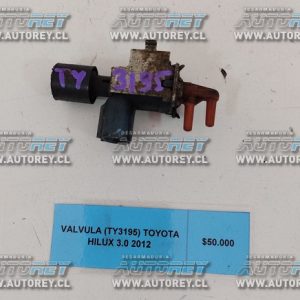 Válvula (TY3195) Toyota Hilux 3.0 2012 $50.000 + IVA