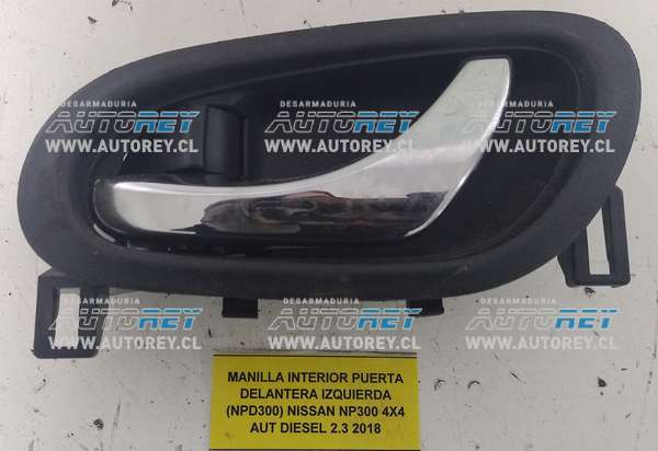 Manilla Interior Puerta Delantera Izquierda (NPD300) Nissan NP300 4×4 AUT Diesel 2.3 2018