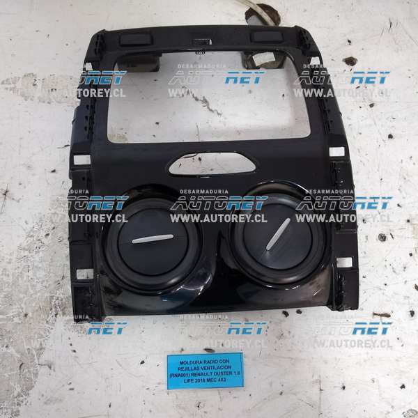 Moldura radio con rejillas ventilacion (RNA001) Renault duster 1.6 Life 2018 Mec 4×2