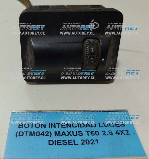 Botón Intencidad Luces (DTM042) Maxus T60 2.8 4×2 Diesel 2021