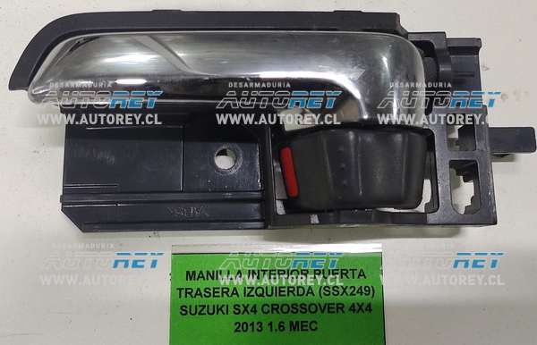 Manilla Interior Puerta Trasera Izquierda (SSX249) Suzuki SX4 Crossover 4×4 2013 1.6 MEC
