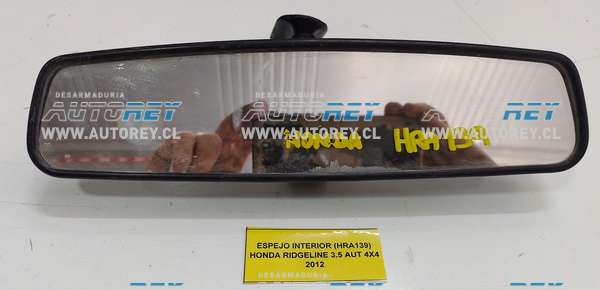Espejo Interior (HRA139) Honda Ridgeline 3.5 AUT 4×4 2012