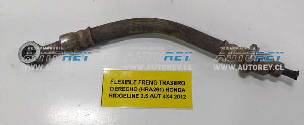 Flexible Freno Trasero Derecho (HRA261) Honda Ridgeline 3.5 AUT 4×4 2012