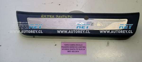 Tapiz Cubre Zocalo Trasero Derecho (HSF191) Hyundai Santa Fe GLS 2.4 MEC 4×2 2014