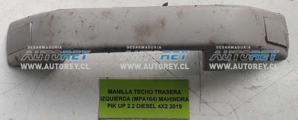 Manilla Techo Trasera Izquierda (MPA164) Mahindra Pik UP 2.2 Diesel 4×2 2019