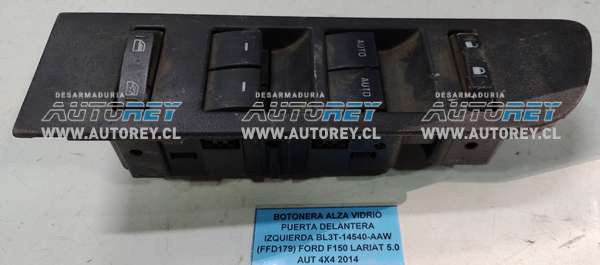 Botonera Alza Vidrio Puerta Delantera Izquierda BL3T-14540-AAW (FFD179) Ford F150 Lariat 5.0 AUT 4X4 2014