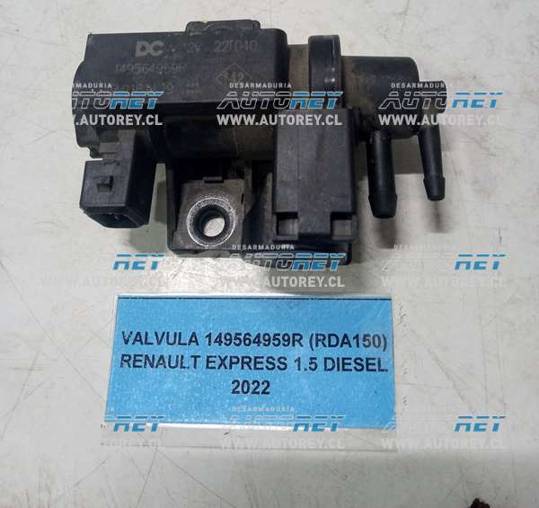 Valvula 149564959R (RDA150) Renault Express 1.5 Diesel 2022