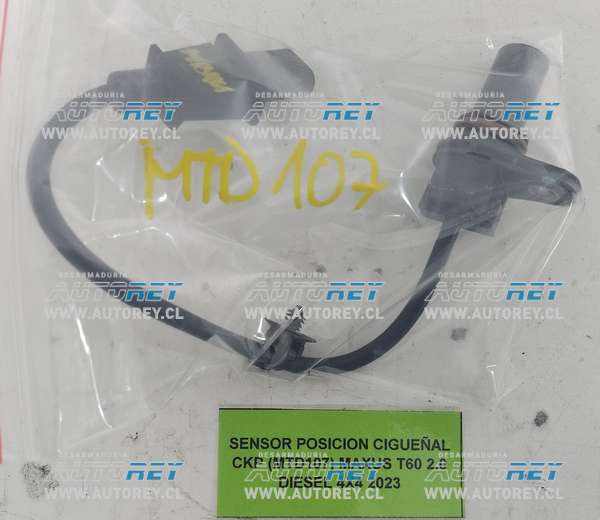 Sensor Posición Cigüeñal CKP (MTD107) Maxus T60 2.0 Diesel 4×4 2023 $45.000 + IVA