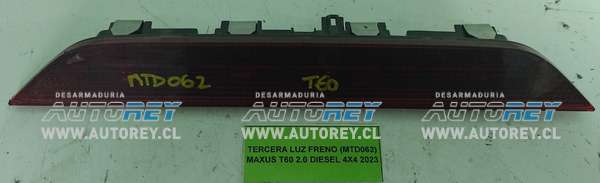 Tercera Luz Freno (MTD062) Maxus T60 2.0 Diesel 4×4 2023 $30.000 + IVA